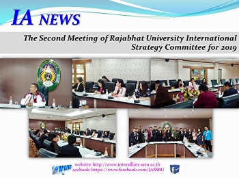 การประชุมคณะกรรมการยุทธศาสตร์ต่างประเทศมหาวิทยาลัยราชภัฏ
ครั้งที่ 2/2562