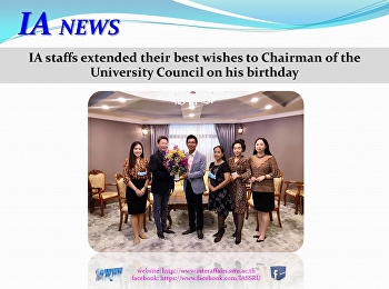 IA staffs extended their best wishes to
Chairman of the University Council on
his birthday